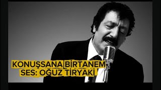 Konuşsana Bi̇rtanem Müslüm Gürses Şarkisi Okuyan Oğuz Ti̇ryaki̇