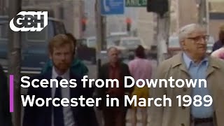 Scenes from Downtown Worcester in March 1989 | GBH Archives