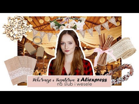 Co warto kupić na aliexpress na ślub i wesele? | Dekoracje i biżuteria z alie | Rustykalne wesele