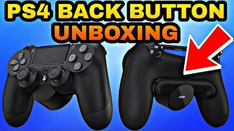 DUALSHOCK BACK BUTTON ATTACHMENT UNBOXING + HOW TO PROGRAM | PLAYSTATION 4  IN DEPTH REVIEW |