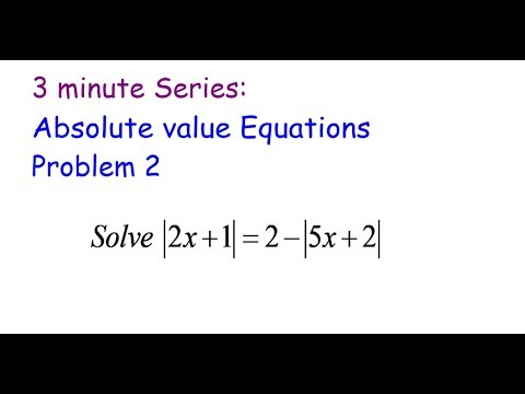 3 Minute Series:Double absolute equation