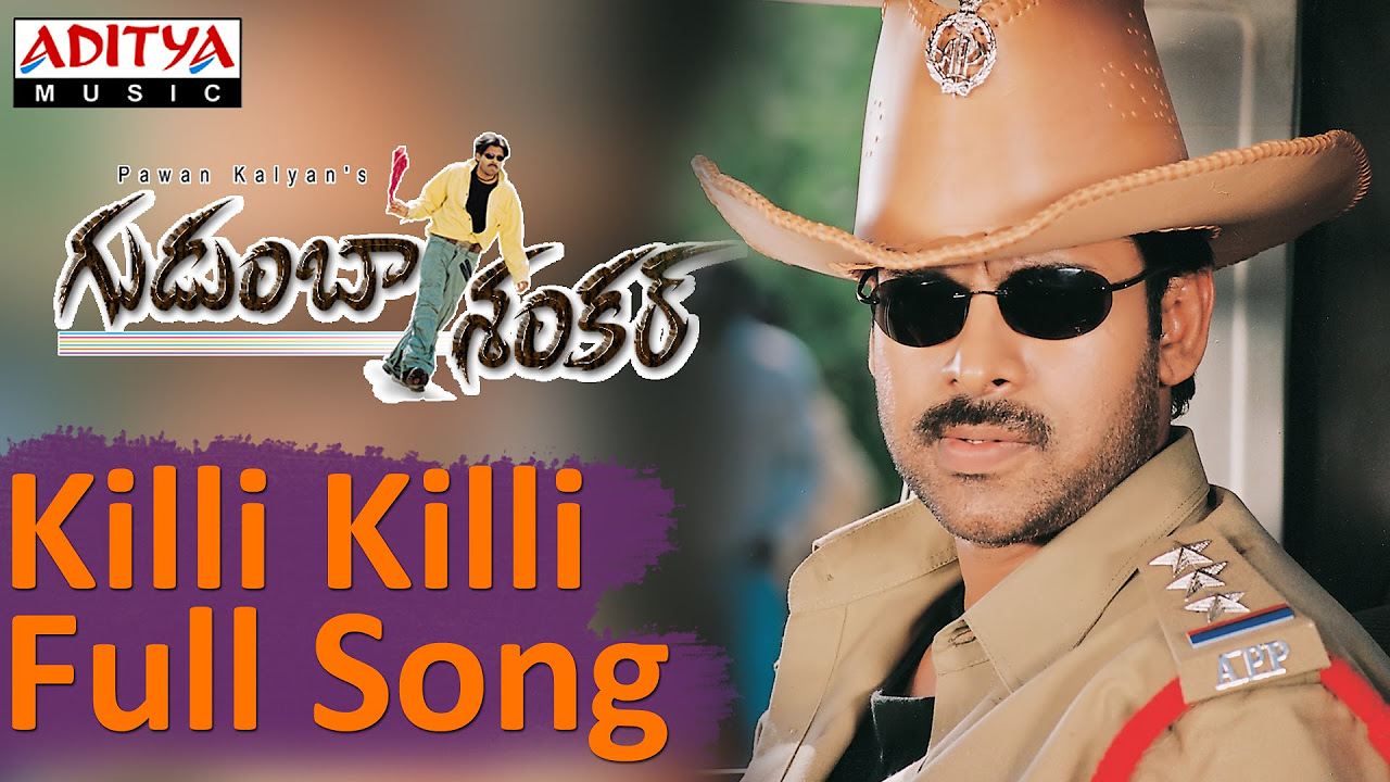 Killi Killi Full Song Gudumba ShankarPawan KalyanPawan Kalyan Mani SharmaHits  Aditya Music