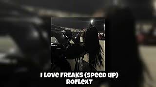 lijay - i love freaks (speed up) roflext