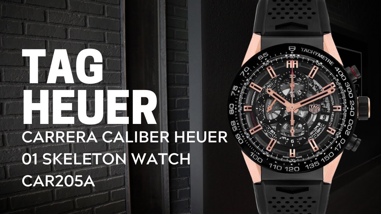 Tag Heuer Carrera Caliber Heuer 01 Skeleton Watch CAR205A Review |  SwissWatchExpo - YouTube