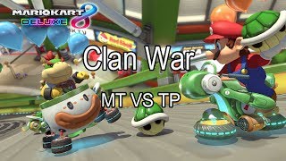 MARIO KART 8 DELUXE WARS: MT vs TP | 6vs6