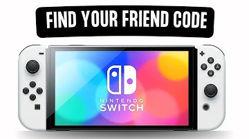 How To Find Your Friend Code On Nintendo Switch