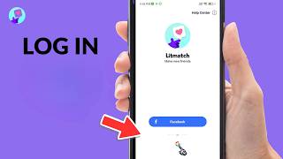 كيفية تسجيل الدخول إلى Litmatch screenshot 5