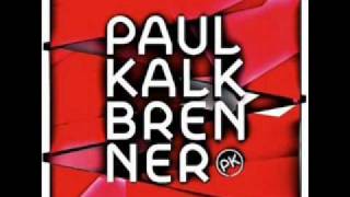 Paul Kalkbrenner- Kruppzeug