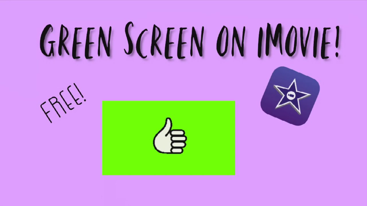 how to add a green screen on imovie how to add a green screen on imovie