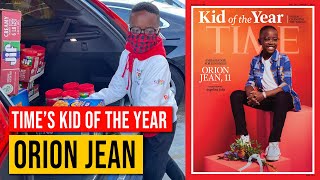 TIME’s Kid of the Year Is an 11-Year-Old Orion Jean ‘Ambassador for Kindness’