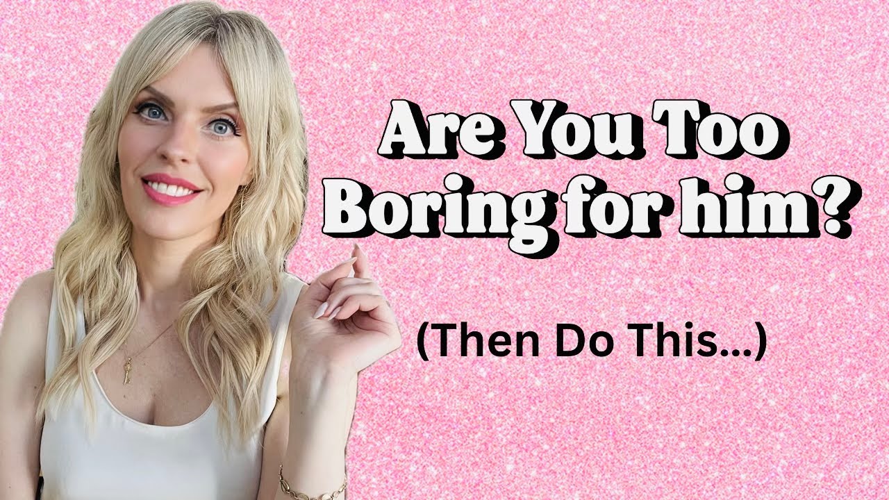 10 ways to be the girl every guy wants - YouTube