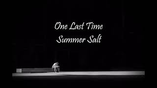 One Last Time - Summer Salt | Lyric Video