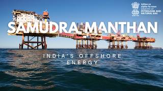 MoPNG | Samudra Manthan: Unlocking India's Offshore Energy Future