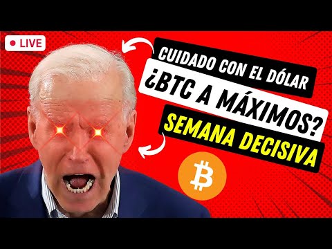 🔴 DIRECTO: ¿Hasta Dónde CAE EL DÓLAR? ➤ ¿Bitcoin a Nuevo MÁXIMO?