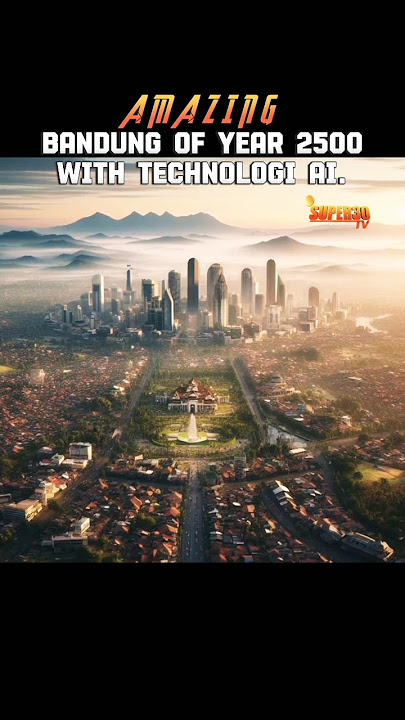 Amazing, very beautiful! Is this the city of Bandung in the year 2500 seen using AI technology?