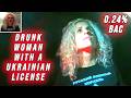 Drunk Woman With a Ukrainian License Blows TRIPLE the Limit After SECOND DWI