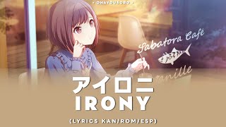 アイロニ (Irony) — 東雲絵名 Shinonome Ena (Sub Español) Lyrics