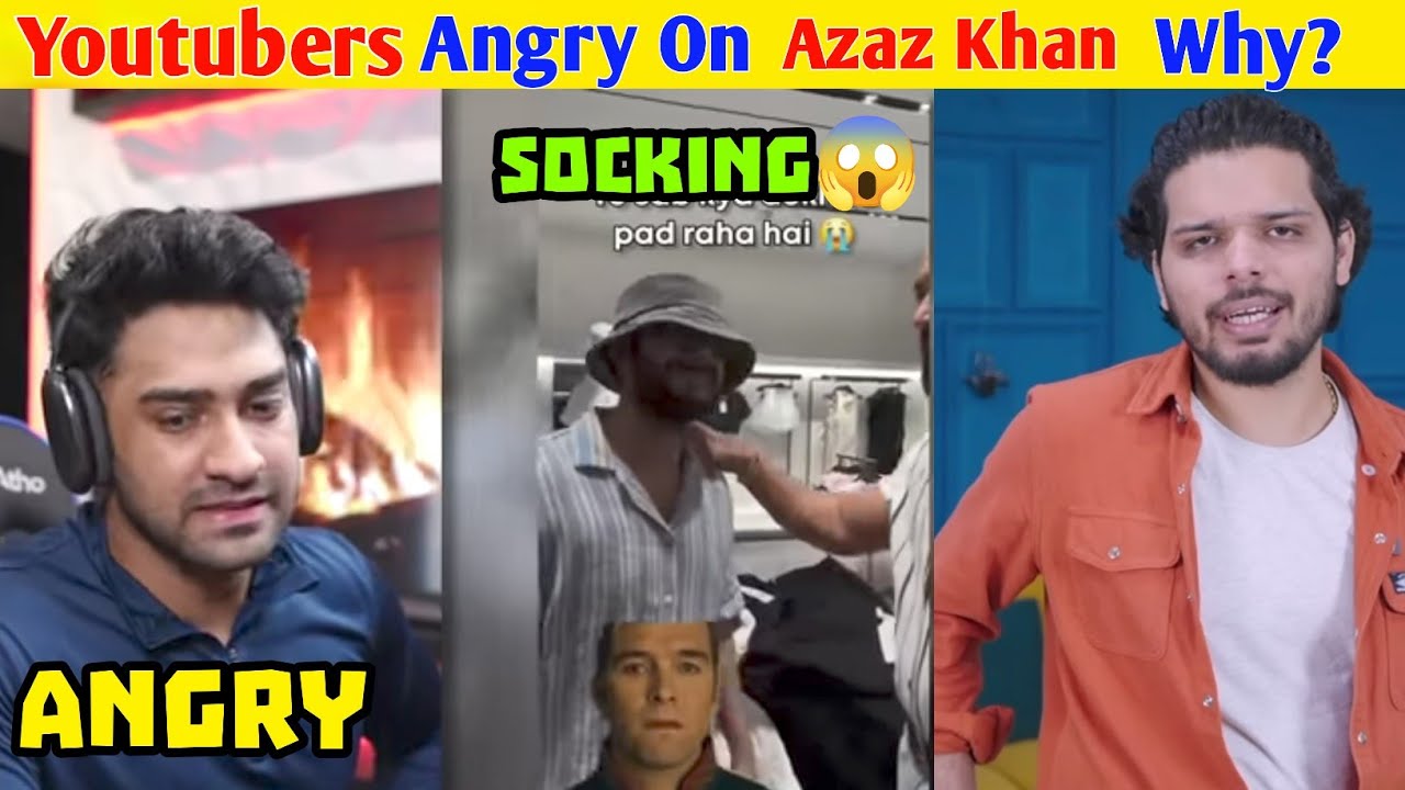 Youtubers Reaction On Azaz Khan After Azaz Khan Trouble Carryminati ...