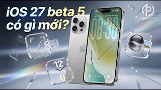 What's new in iOS 27 beta 5?