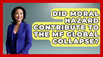 Did Moral Hazard Contribute To The MF Global Collapse? - Stock and Options Playbook