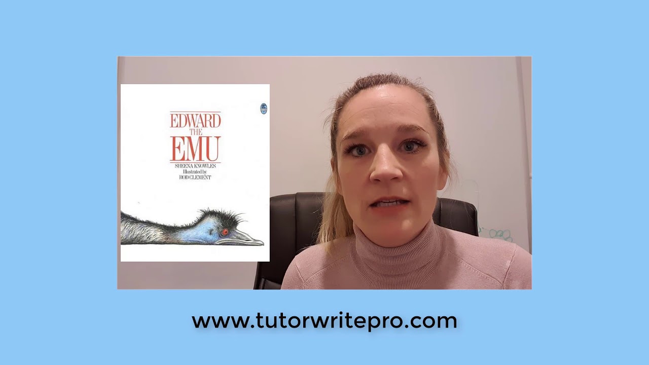 Writing Tip #3 Edward the Emu by Sheena Knowles