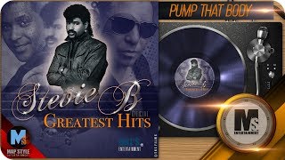 Stevie B - Pump That Body ( Classic Version)