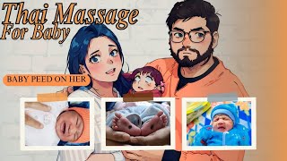 First Thai Massage for Newborn Baby Parenting Tutorial