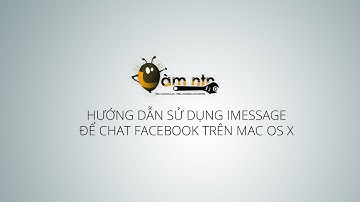 Làm thế nào để chat Facebook trên Mac dùng iMessage - How to use Facebook with iMessage