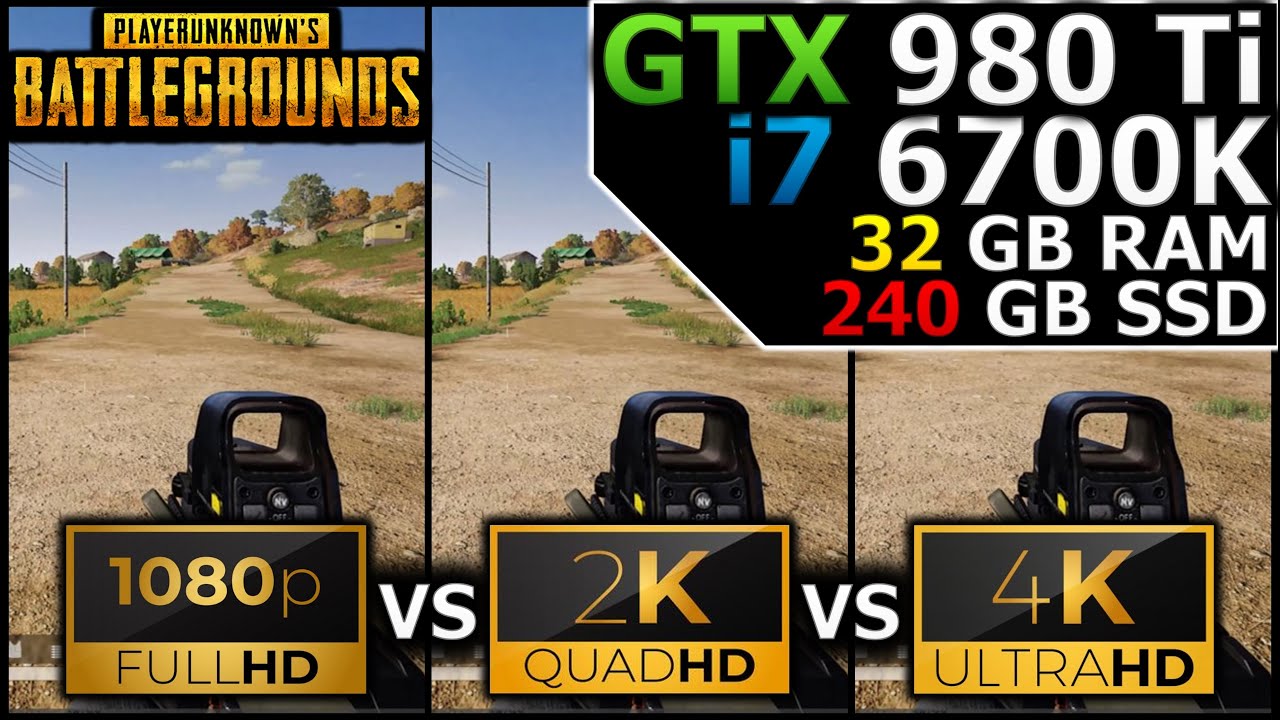 PUBG Battlegrounds | 1080p vs 1440p vs 2160p | GTX 980 Ti | i7 