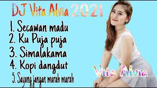 🔴DJ Vita alvia full album - terbaru 2021