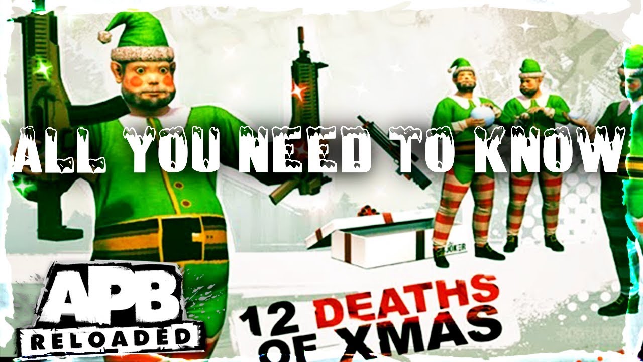 APB RELOADED - XMAS EVENT INFO (PS4)