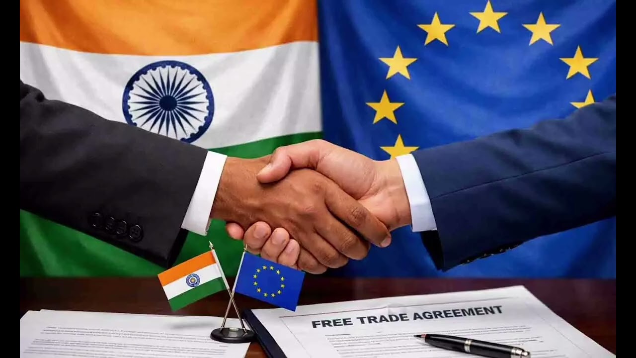 India–EU Free Trade Deal: A Game Changer for India 🇮🇳🇪🇺