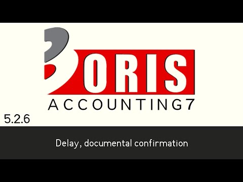 Oris Accounting 7 - Delay, documental confirmation (5.2.6)
