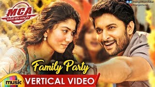 Family Party Vertical Video Song Mca Video Songs Nani Sai Pallavi Dsp Mango Music