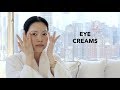 My Favorite Eye Moisturizers | 2018