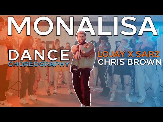 MONALISA - LOJAY X SARZ X CHRIS BROWN | Dance Choreography | @arbengiga | NOT JUST HIP HOP class=