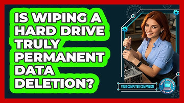 Is Wiping A Hard Drive Truly Permanent Data Deletion?