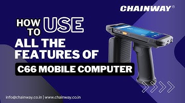 A video on the uses of all the features in C66 Mobile Computer