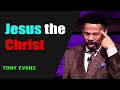 Urgent Message for you - Jesus the Christ - Tony Evans - 2023 - 2020 Sermon
