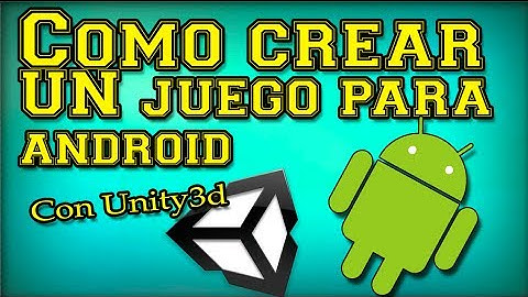 (tutorial 1) Como hacer un juego de android con unity3d (fácil para todos)