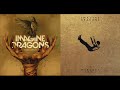 Imagine Dragons vs Imagine Dragons — Dream x My Life (Mashup)