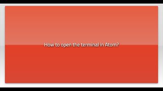 How to open the terminal in Atom