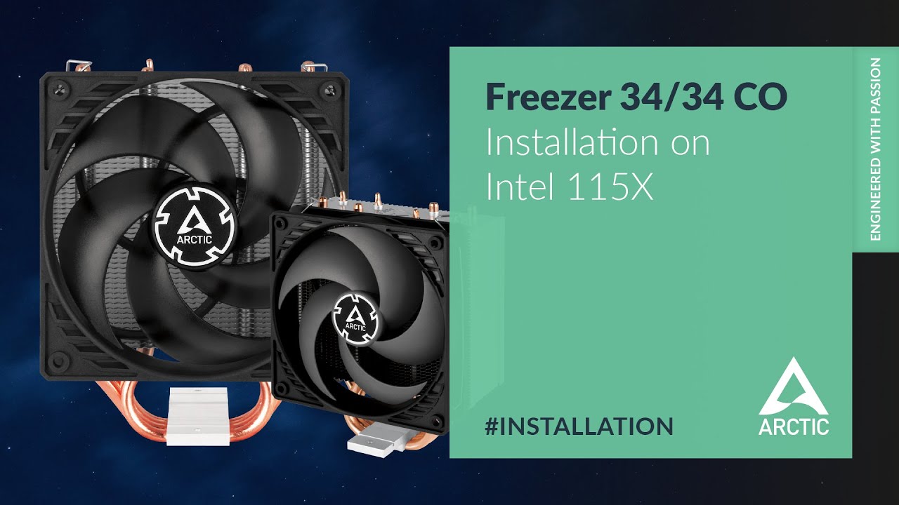 ARCTIC Freezer 34 and Freezer 34 CO – Installation on Intel 115X