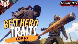 BEST HERO TRAITS | State of Decay 2 (Juggernaut Edition) | Apoca-Tips