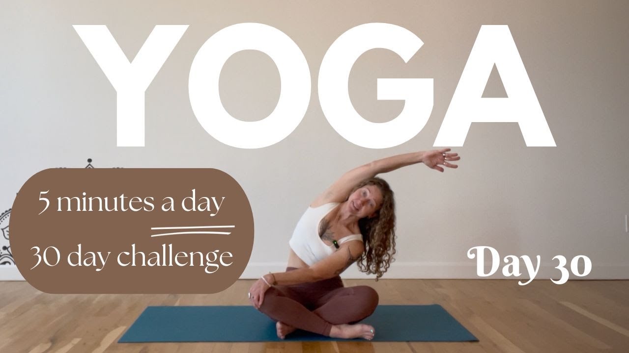 5-Minute Yoga: Integration Meditation | Day 30 of 30-Day Yoga Challenge