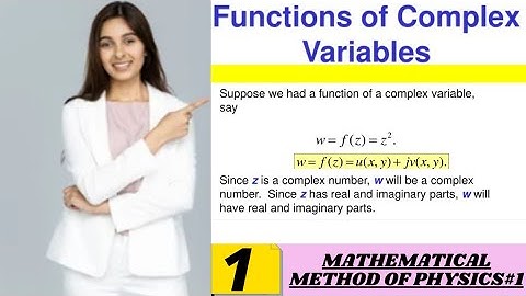 Complex Variables function||Mathematical Method of physics||(Complete concept)