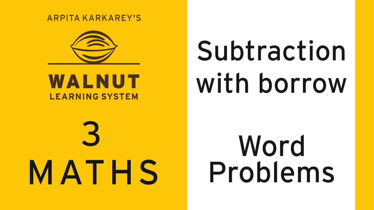 3 Math - Subtraction with borrow - Word Problems