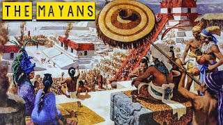 The Mayans - The Great Civilization of Central America - Civilizations of the Americas