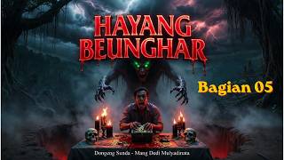 Hayang Beunghar 05  Dongeng Sunda Mang Dedi Mulyadinata  Ki Leuksa  Berkah Segara