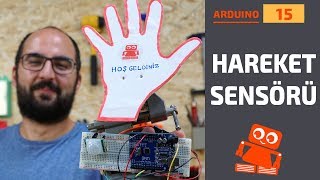 Arduino Hareket Sensörü Kullanımı (PIR Sensörü)